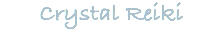 Crystal Reiki